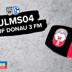 DONAU3FM ÜBERTRÄGT PARTIE AUF SCHALKE LIVE