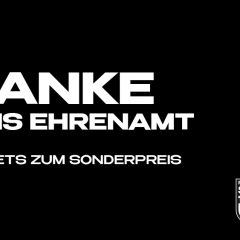 Danke ans Ehrenamt! – Tickets zum Sonderpreis