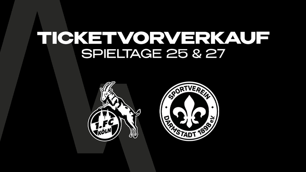 Verkaufsstart der Heimspiele gegen Köln und Darmstadt